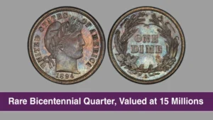 Rare Bicentennial Quarter, Valued at 15 Millions