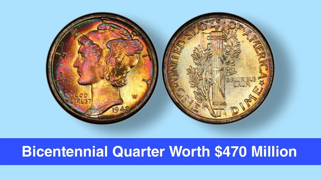 Eight Rare Dimes and a Bicentennial Quarter Worth $470 Million Still Circulating