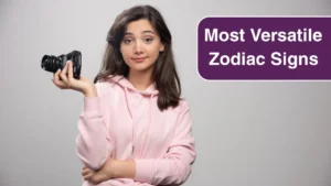 Top 4 Most Versatile Zodiac Signs Who Can Adapt to Any Situation