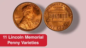 11 Rare Lincoln Memorial Penny Varieties You Should Know About