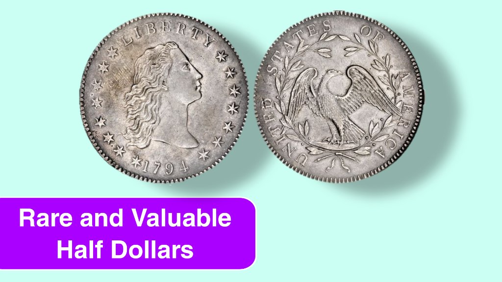 Top 13 Rare and Valuable Half Dollars