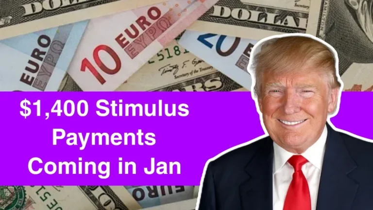 $1,400 Stimulus Payments Coming in January 2025