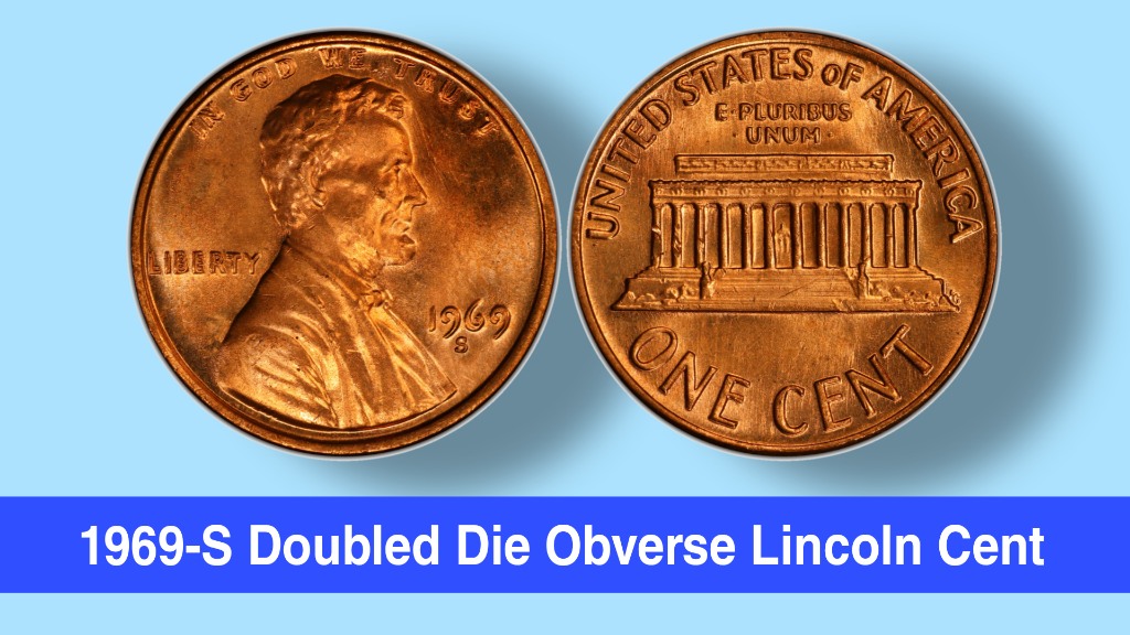 1969-S Doubled Die Obverse Lincoln Cent