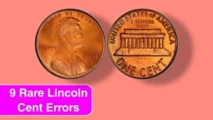 9 Rare Lincoln Cent Errors Worth Thousands