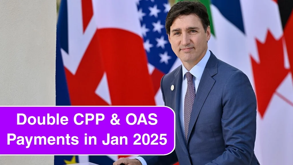 Double CPP & OAS Payments in January 2025: Latest Updates Want to Know