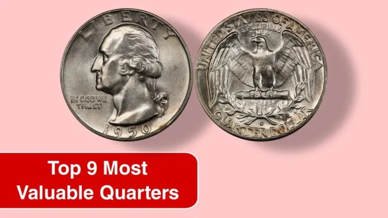 The Top 9 Most Valuable Quarters Minted in the USA