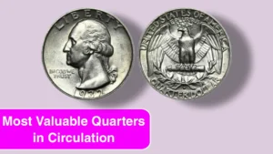 The Top 9 Most Valuable Quarters in Circulation