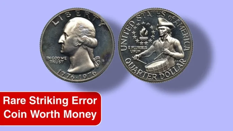 Top 10 Rare Striking Error Coins Worth Money