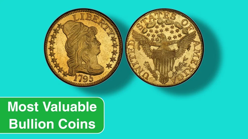 Top 13 Valuable Bullion Coins in the World