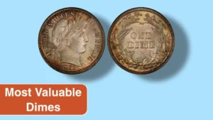 Top 14 Most Valuable Dimes for Collectors