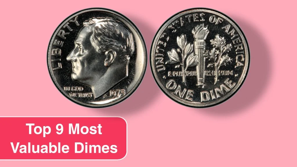 Unveiling the Top 9 Most Valuable Dimes in Circulation