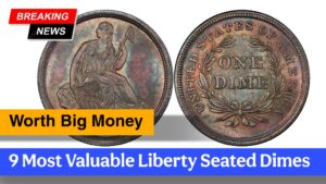 9 Most Valuable Liberty Seated Dimes Worth Big Money