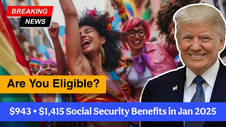 $943 + $1,415 Social Security Benefits in Jan 2025: Are You Eligible?