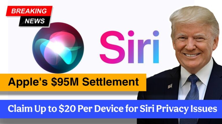 Apple's $95M Settlement – Claim Up to $20 Per Device for Siri Privacy Issues