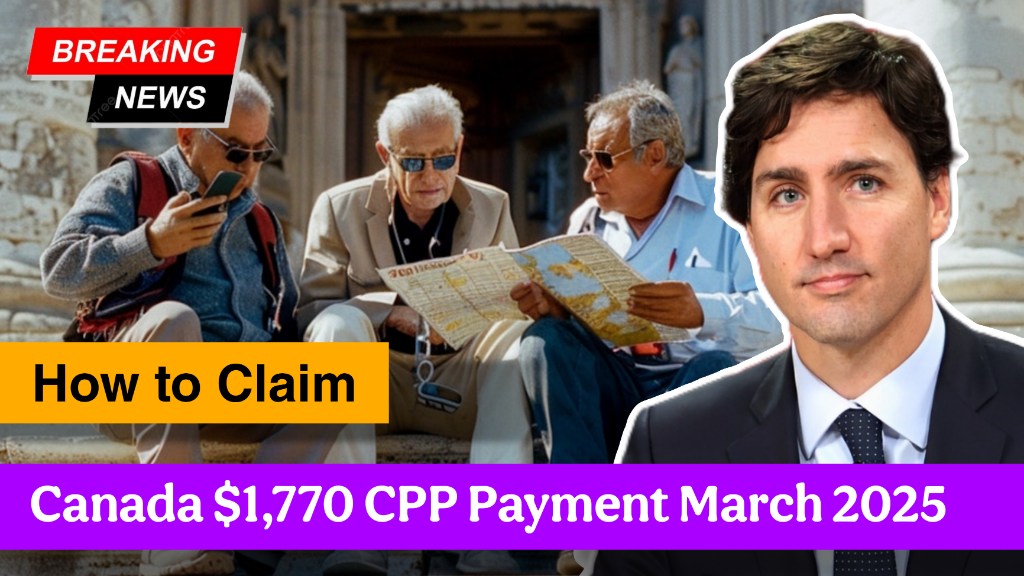 CPP Payment March 2025