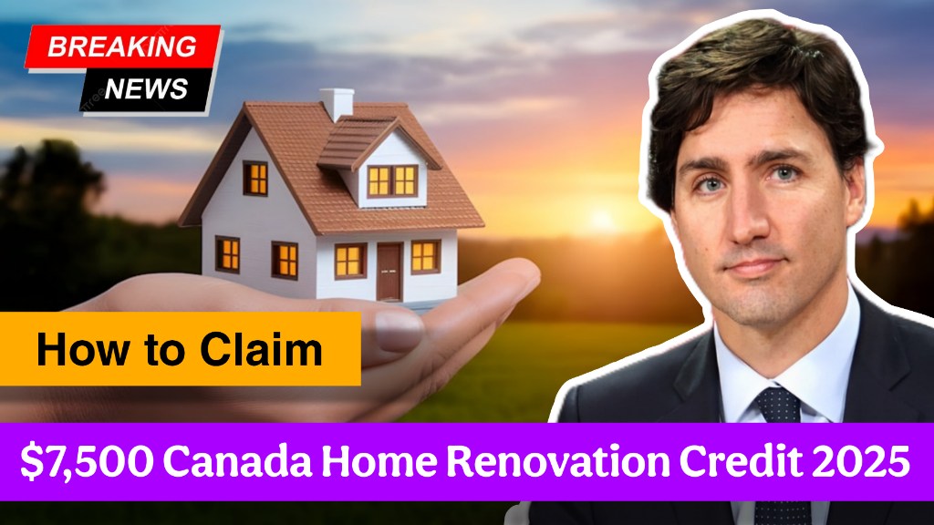 Canada Home Renovation Credit 2025 – How to Claim & Check Eligibility!