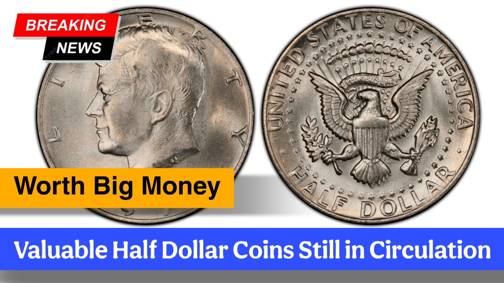 Top 9 Valuable Half Dollar Coins Still in Circulation