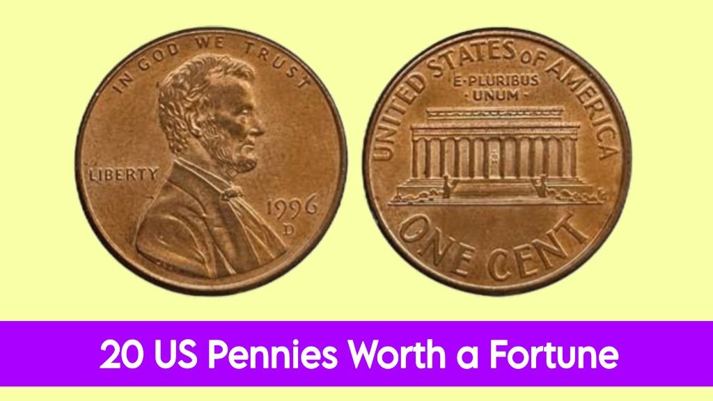 20 US Pennies Worth a Fortune — Check Your Jar Today!