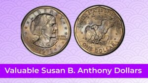 21 Most Valuable Susan B. Anthony Dollars You Should Look Out For