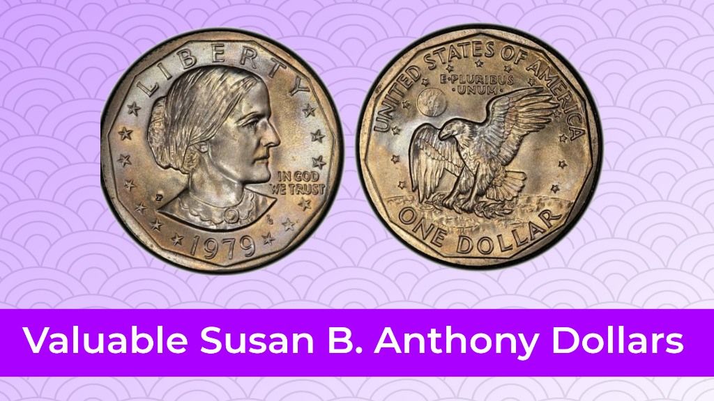 21 Most Valuable Susan B. Anthony Dollars You Should Look Out For