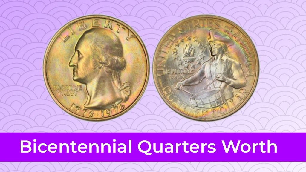 Top 20 Bicentennial Quarters That Are Worth Collecting